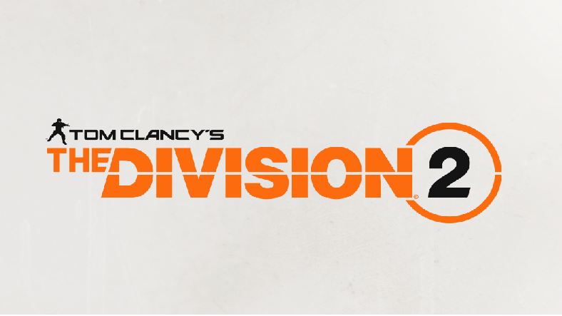 Ubisoft Tarafından ‘The Division 2’ Duyuruldu!